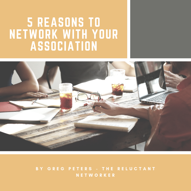 5 Reasons to Network with Your Association
