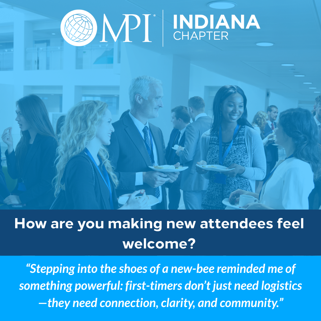 Welcoming the New-Bees: Tips to Support First-Time Attendees