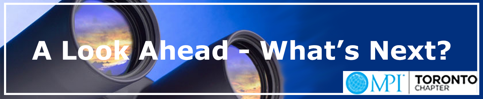 A Look Ahead - What's Next - Series