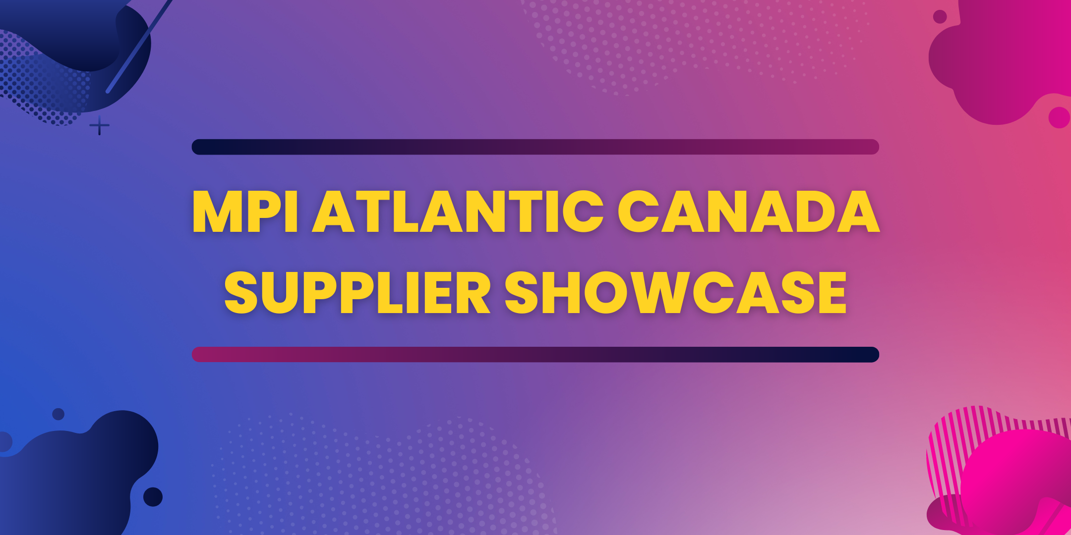 MPI Atlantic Canada Supplier Showcase